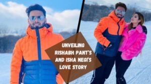 Read more about the article Risabh Pant Girlfriend: Unveiling Rishabh Pant’s and Isha Negi’s Love Story